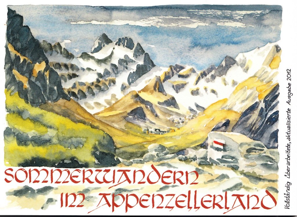 Sommerwandern im Appenzellerland: Die 23 schönsten Touren im Appenzellerland.... book