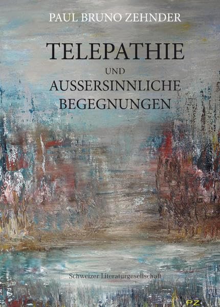 Telepathie und außersinnliche Begegnungen Psychology