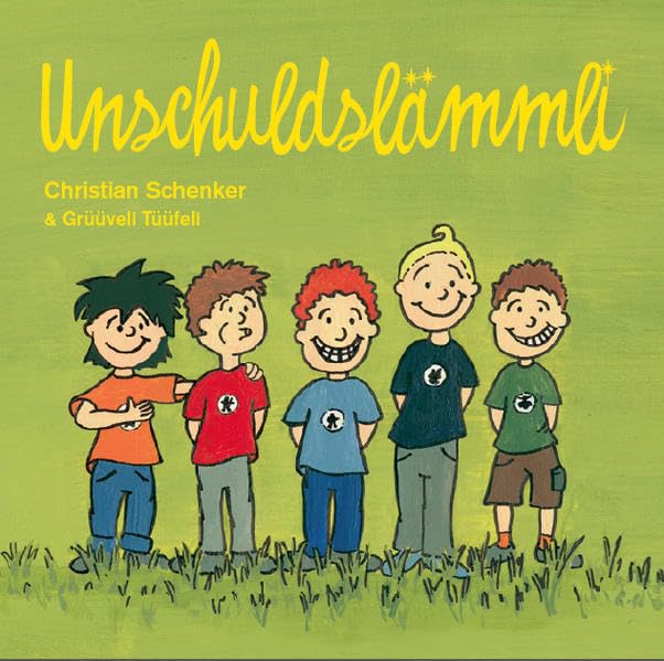 Unschuldslämmli: Lieder für Kinder und solche dies werden wollen Children's books