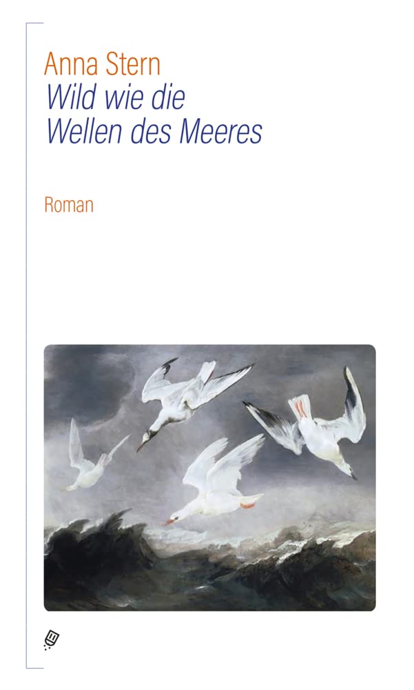 Wild wie die Wellen des Meeres Contemporary literature