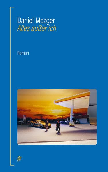 Alles außer ich: Roman Contemporary literature