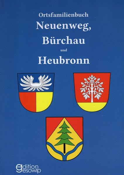 Ortsfamilienbuch Neuenweg, Bürchau und Heubronn Books