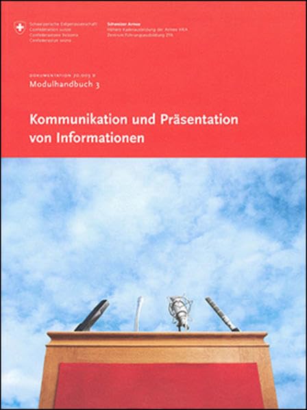 Kommunikation und Präsentation von Informationen: Modulhandbuch 3 Learning & Reference