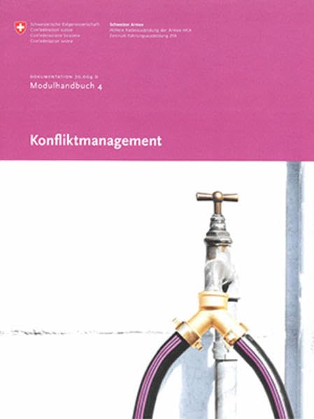 Konfliktmanagement: Modulhandbuch 4 Learning & Reference