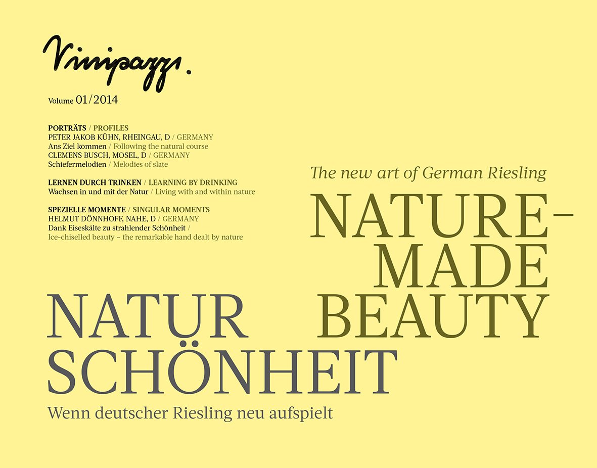 NATURSCHÖNHEIT / NATURE-MADE BEAUTY: Wenn deutscher Riesling neu aufspielt / The new art of German Riesling (Vinipazzi) Second-hand books on film, art and culture
