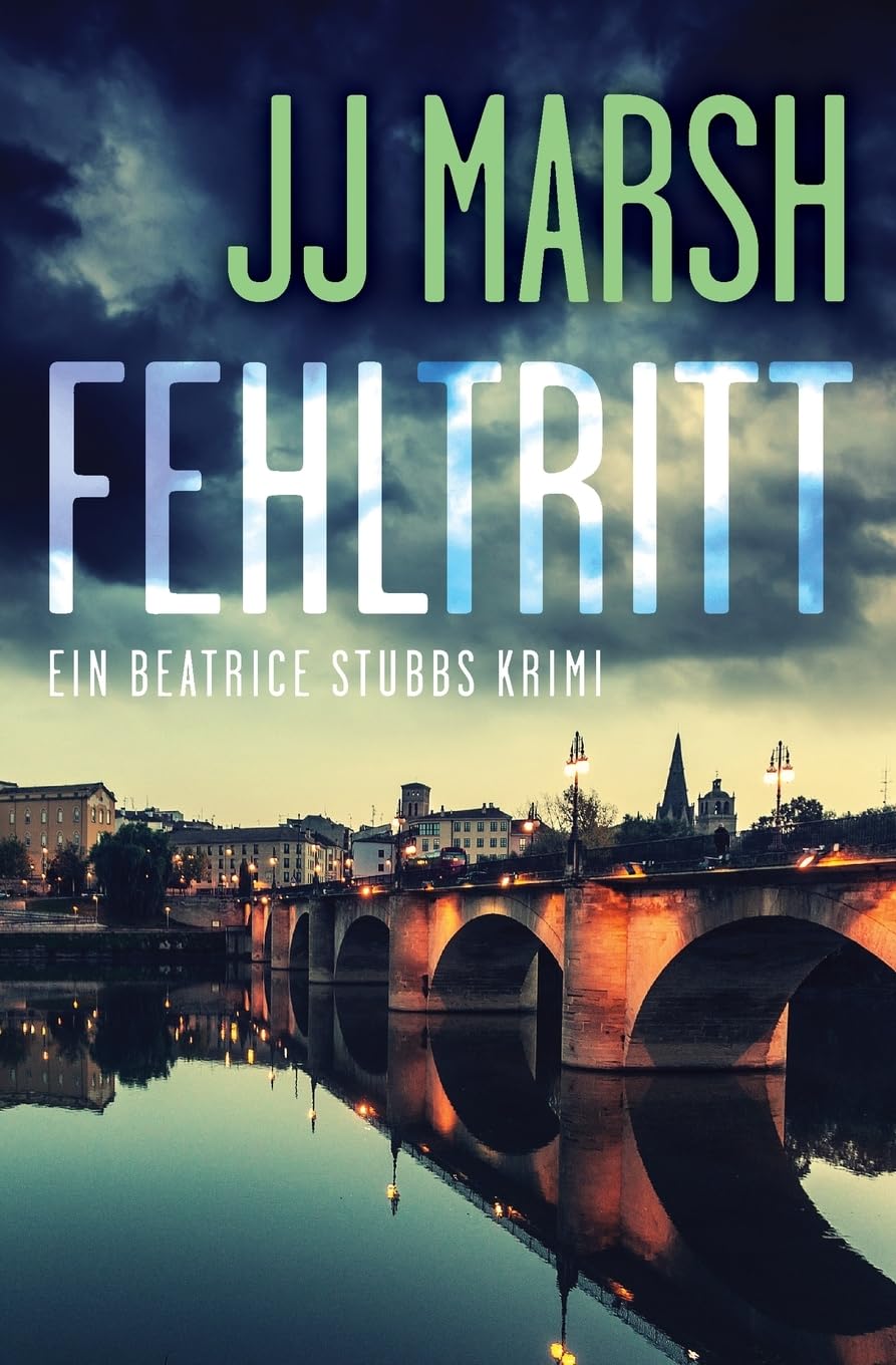 Fehltritt (Ein Beatrice Stubbs Krimi, Band 3) Contemporary literature