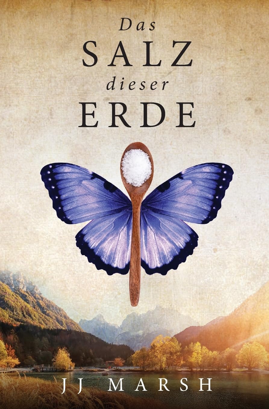 Das Salz dieser Erde Historical Fiction