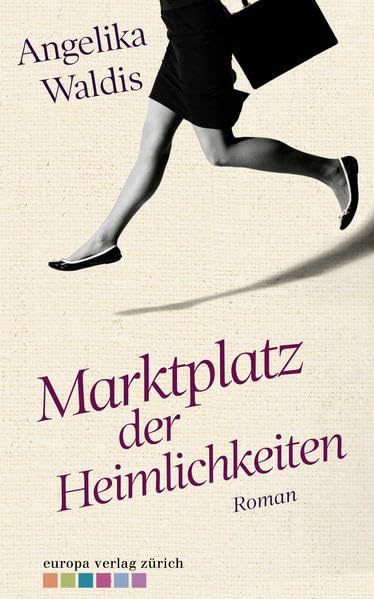 Marktplatz der Heimlichkeiten Contemporary literature