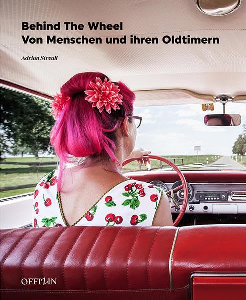 Behind the Wheel: Von Menschen und ihren Oldtimern Photography