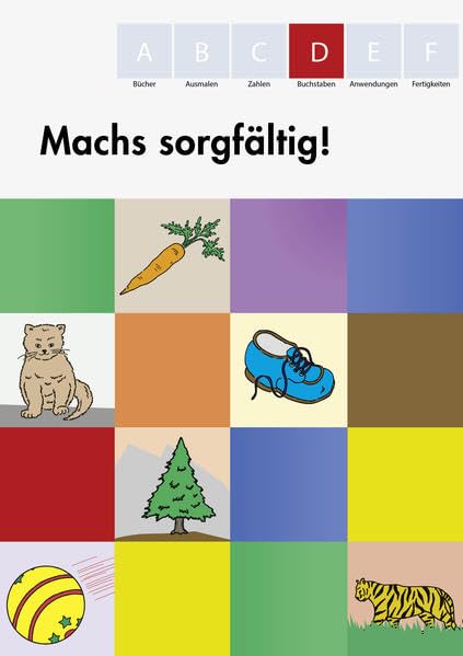 Machs sorgfältig!: Buchstaben formen und Anlaute erkennen (ABC-Serie für Kinder im Vorschulalter) Religion & Esotericism