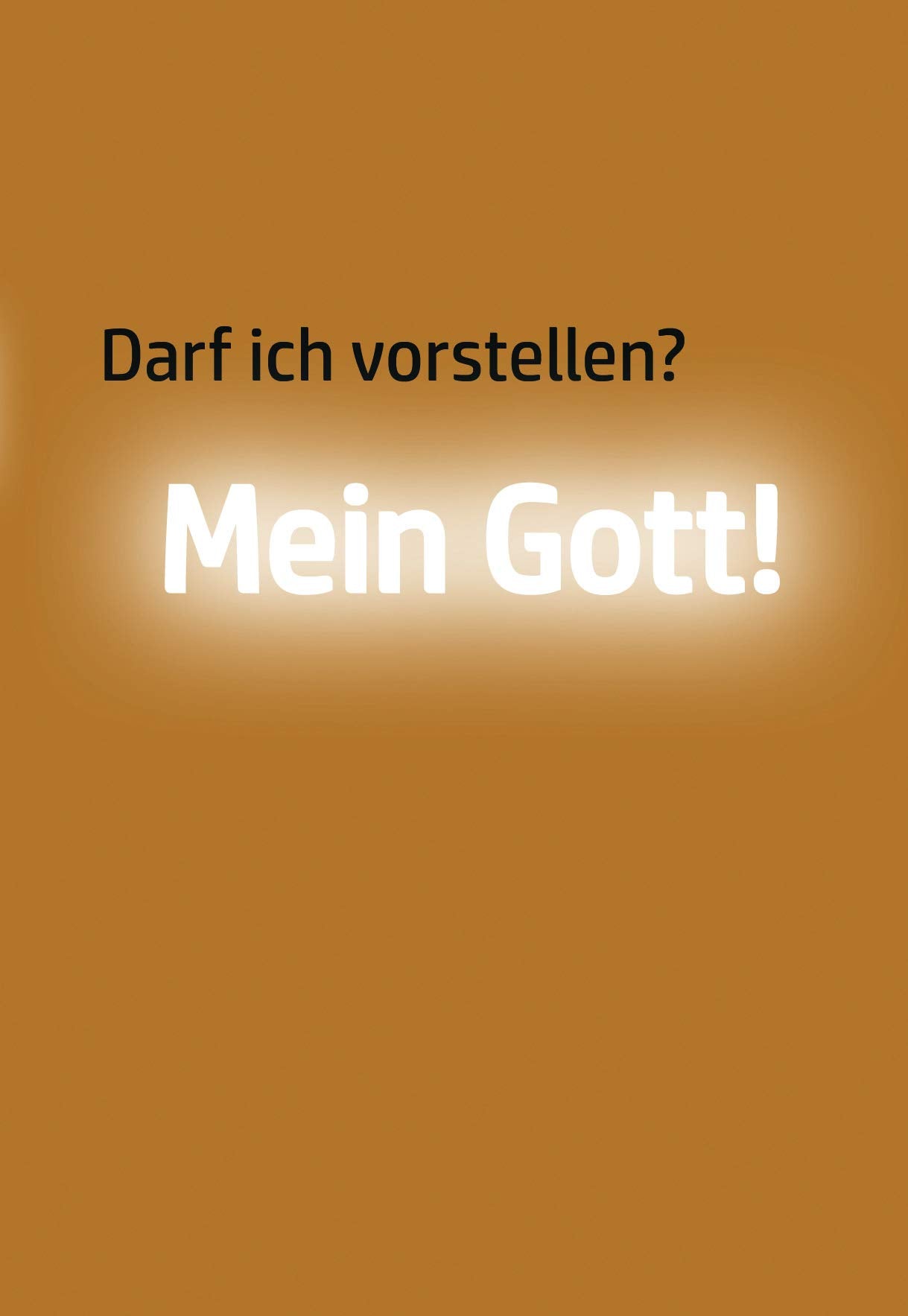Darf ich vorstellen? Mein Gott! book