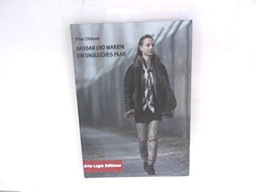Hassan und Marion - Ein ungleiches Paar. Eine wahre Geschichte über Liebe, Gerechtigkeit und Tod. Books