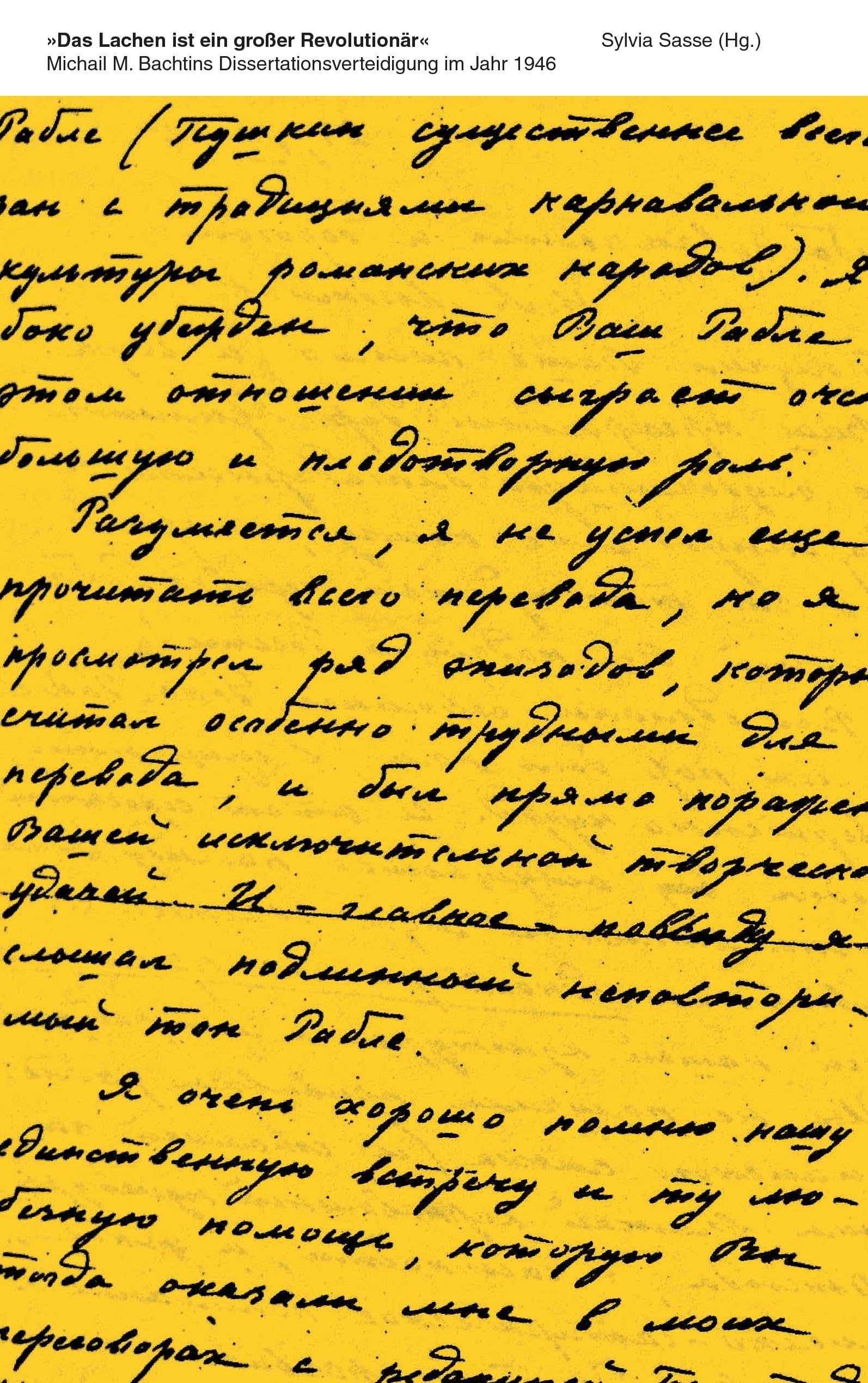 'Das Lachen ist ein großer Revolutionär': Michail M. Bachtins Dissertationsverteidigung im Jahr 1946 Books