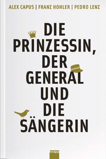 Die Prinzessin, der General und die Sängerin: Stadtgeschichten Contemporary literature