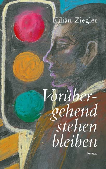 Vorübergehend stehen bleiben Contemporary literature