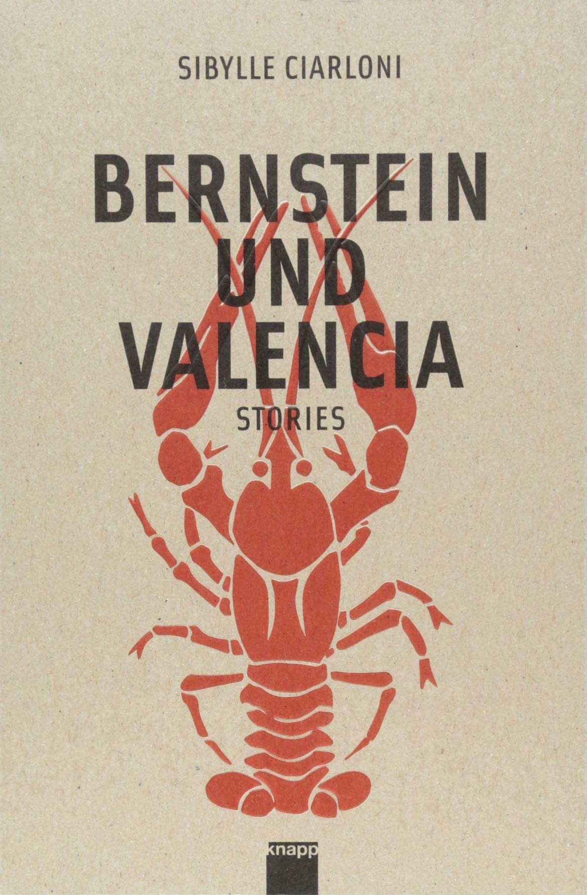 Bernstein und Valencia: Stories Contemporary literature