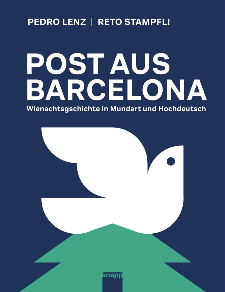Post aus Barcelona: Wienachtsgschichte in Mundart und Hochdeutsch Contemporary literature