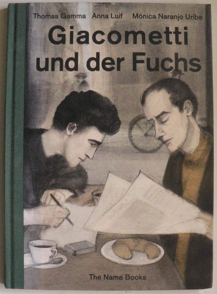 Gamma, T: Giacometti und der Fuchs book