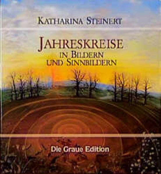 Jahreskreise in Bildern und Sinnbildern (Die Graue Reihe) Film, Art & Culture