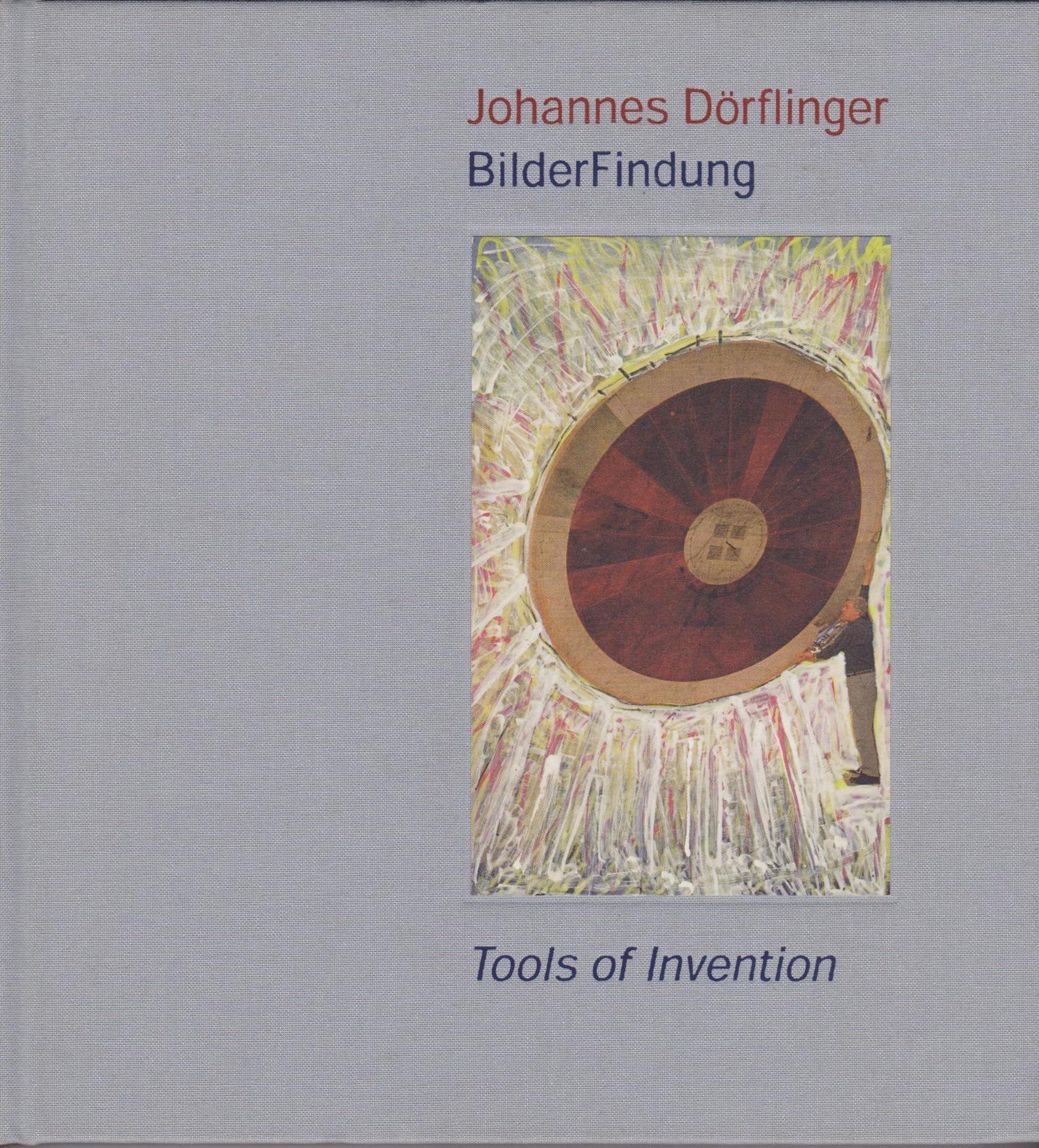 BilderFindung: Tools of Invention (Die Graue Reihe) Film, Art & Culture