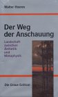 Der Weg der Anschauung: Landschaft zwischen Ästhetik und Metaphysik (Die Graue Reihe) Philosophy