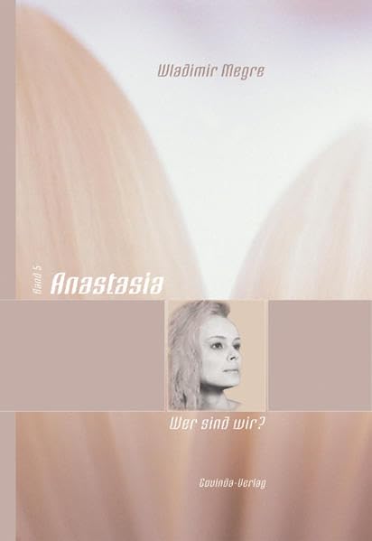 Anastasia - Wer sind wir? Memories