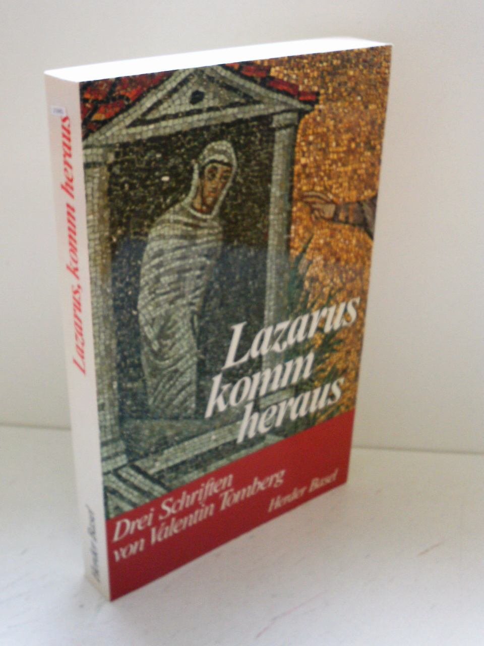 Lazarus, komm heraus (Livre en allemand) book