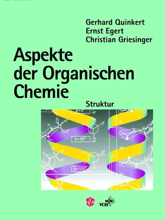 Aspekte der Organischen Chemie: Struktur Natural Sciences