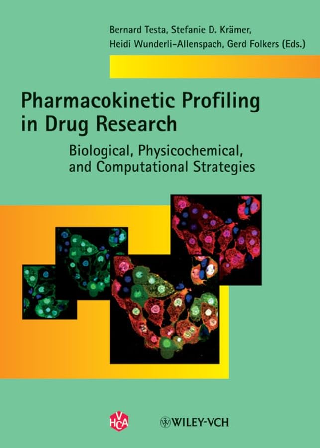 Pharmacokinetic Profiling in Drug Research: Biological, Physicochemical, and Computational Strategies Medicine