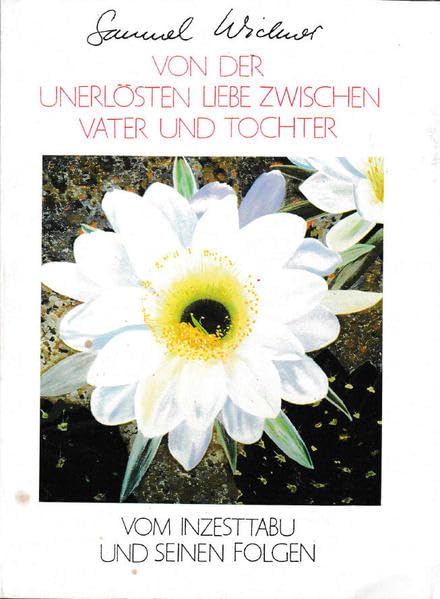 Von der unerlösten Liebe zwischen Vater und Tochter Books