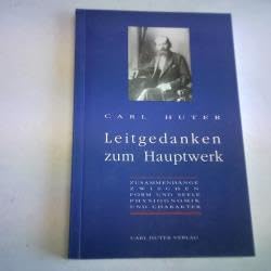 Leitgedanken zum Hauptwerk. Zusammenhänge zwischen Form und Seele, Physiognomik und Charakter. Books