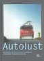 Autolust: Ein Buch über die Emotionen des Autofahrens Leisure & Fun Books