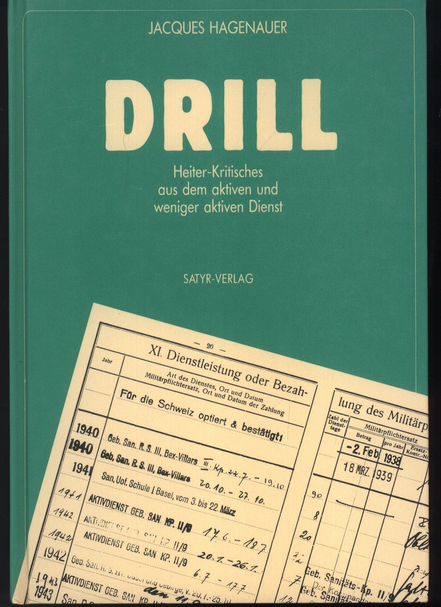 Drill (Heiter-Kritisches aus dem aktiven und weniger aktiven Dienst) Books