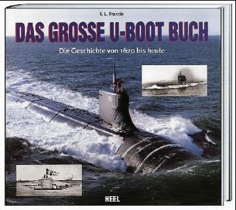 Product Image: Das grosse U-Boot-Buch. Die Geschichte von 1620 bis heute