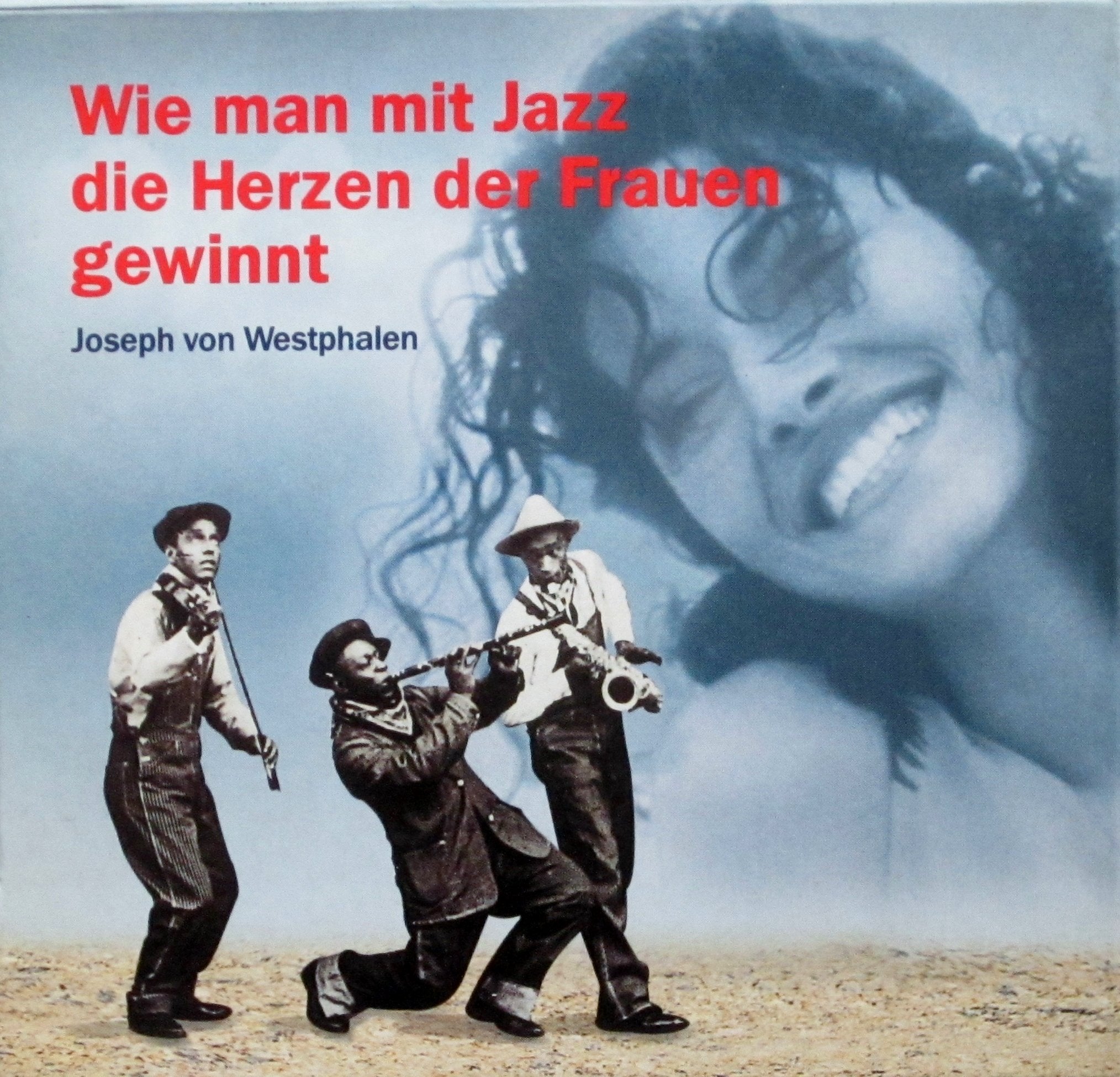 Wie man mit Jazz die Herzen der Frauen gewinnt Social Sciences