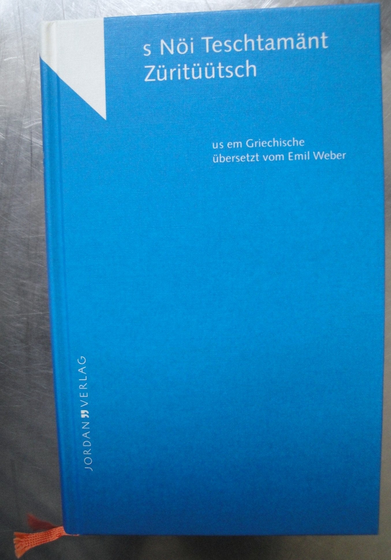 S Nöi Teschtamänt Züritüütsch Religion & Esotericism