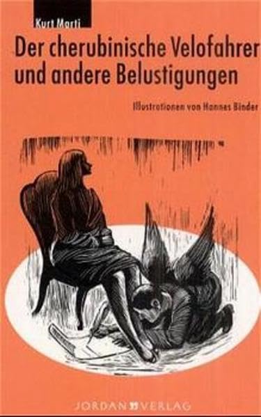 Der cherubinische Velofahrer und andere Belustigungen Contemporary literature