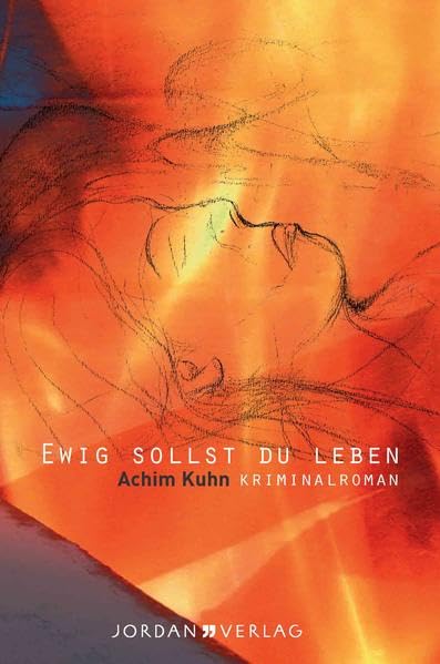 Ewig sollst du leben: Kriminalroman Contemporary literature