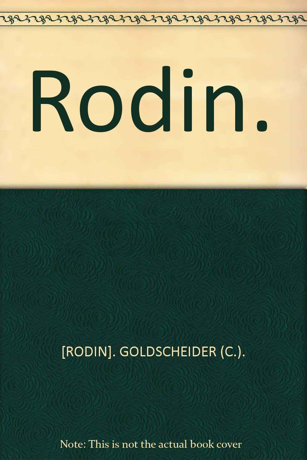Rodin: Katalog zur Ausstellung in der Royal Academy of Arts, London und im Kunsthaus Zürich; Books