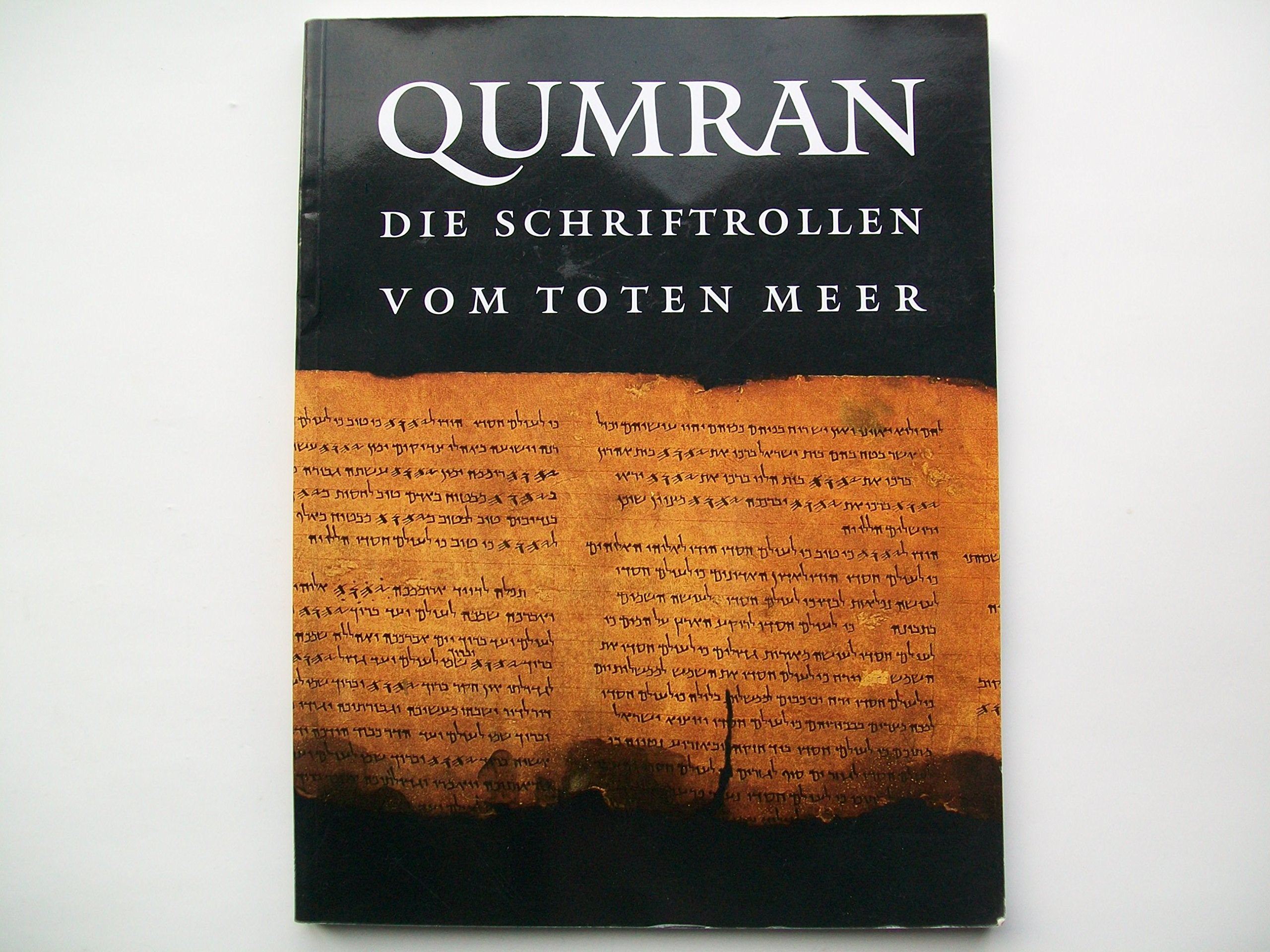 Qumran: Die Schriftrollen vom Toten Meer Books