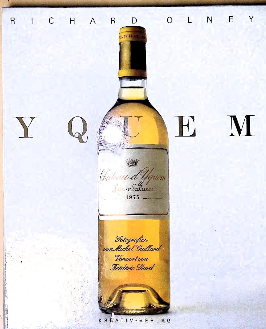 Yquem. Fotos von Michel Guillard. Künstlerische Leitung Marc Walter. Books