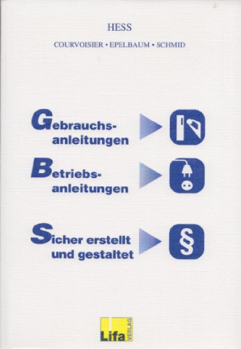 Gebrauchs- und Betriebsanleitungen sicher erstellt und gestaltet. Books