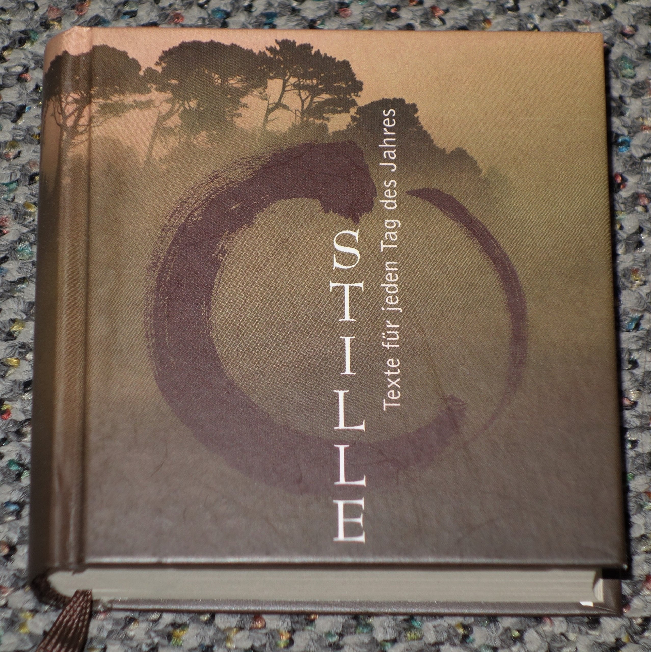 Stille: Texte für jeden Tag des Jahres Lifestyle