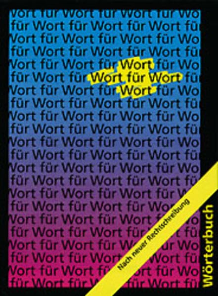 Wort für Wort: Schweizer Schülerwörterbuch zu den Sprachlehrmitteln der Mittel- und Oberstufe 5.-9. Schuljahr Study Guides