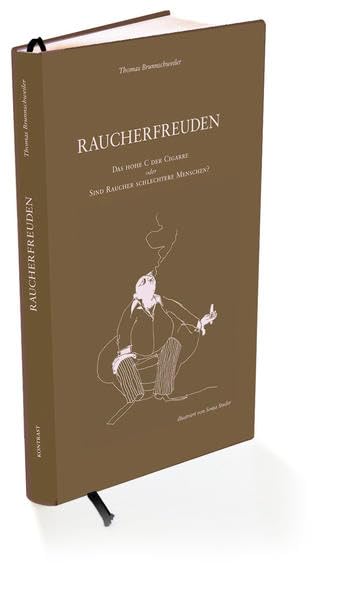 Raucherfreuden: Das Hohe C der Cigarre: Das Hohe C der Cigarre oder Sind Raucher schlechtere Menschen? Leisure, Home & Garden
