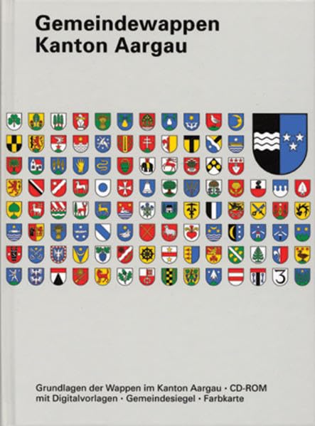 Gemeindewappen Kanton Aargau: Heraldisches Grundlagenwerk Politics & History