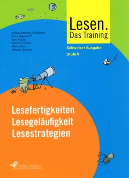 Lesen. Das Training - Lesefertigkeiten, Lesegeläufigkeit, Lesestrategien - Schweizer Ausgabe: Lesen. Das Training - Lesefertigkeiten, ... / Stufe 2: Arbeitsmappe: 7.-9. Schuljahr Study Guides