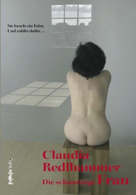 Die schmutzige Frau Contemporary literature