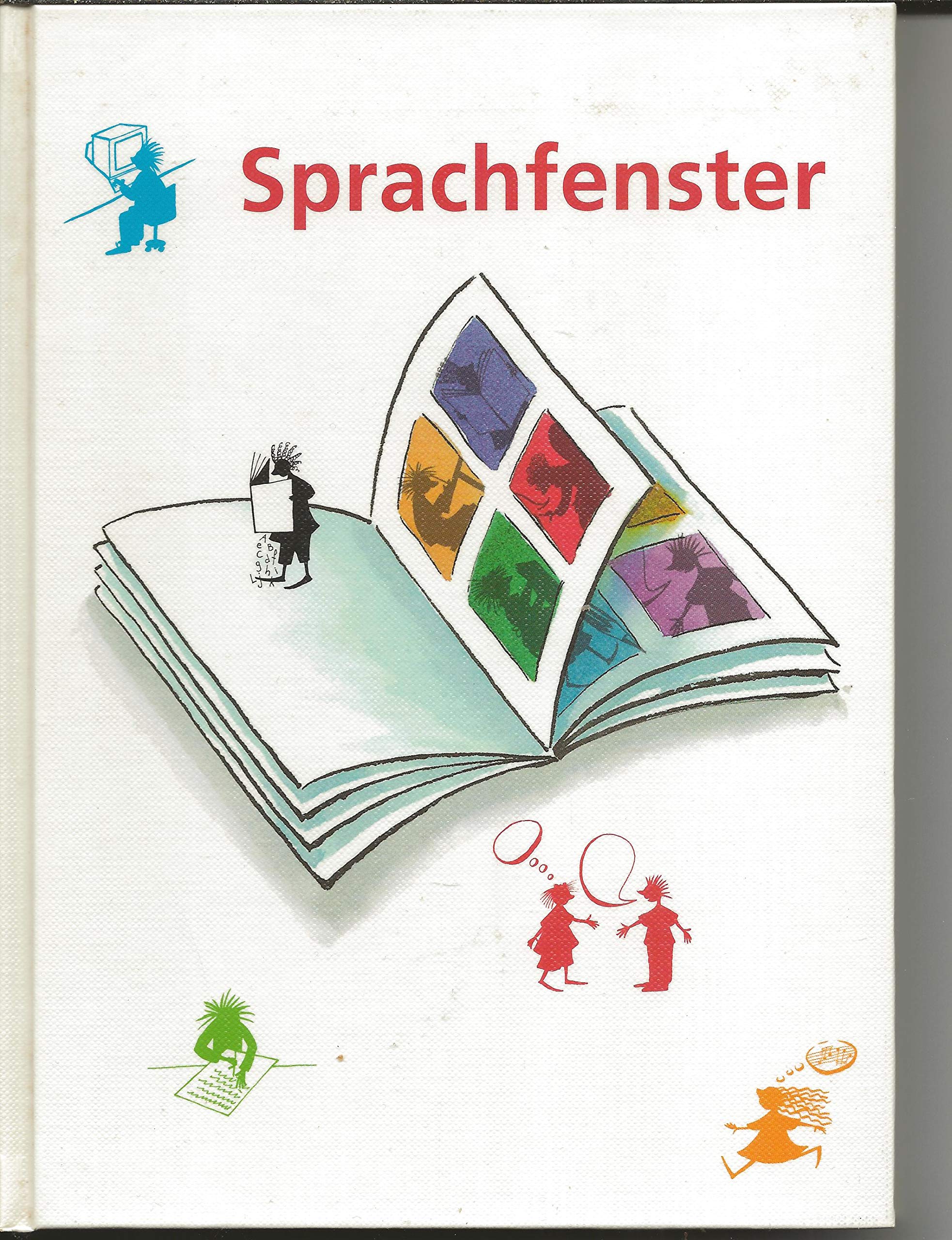 Sprachfenster / Sprachbuch: Eine didaktische Werkzeugkiste für den Sprachunterricht (Sprachfenster: Eine didaktische Werkzeugkiste für den Sprachunterricht) Study Guides