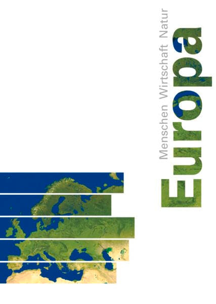 Europa / Schülerbuch: Menschen - Wirtschaft - Natur (Europa: Menschen - Wirtschaft - Natur) Business & Technology